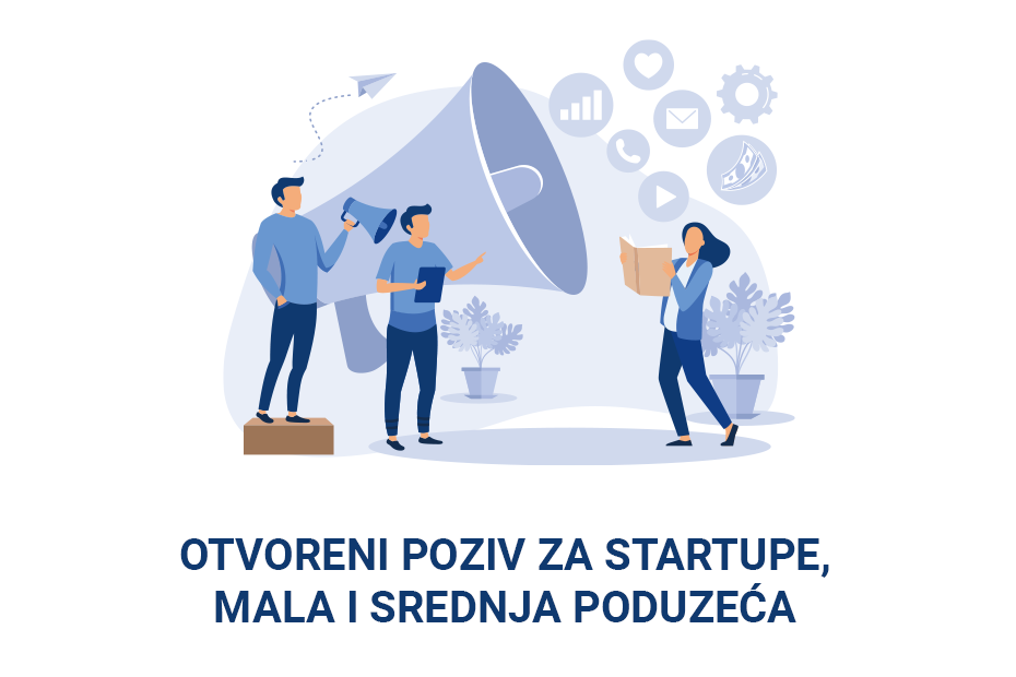 Otvoreni poziv za startupe, mala i srednja poduzeća